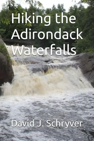 Hiking Adirondack Waterfalls 2nd edition