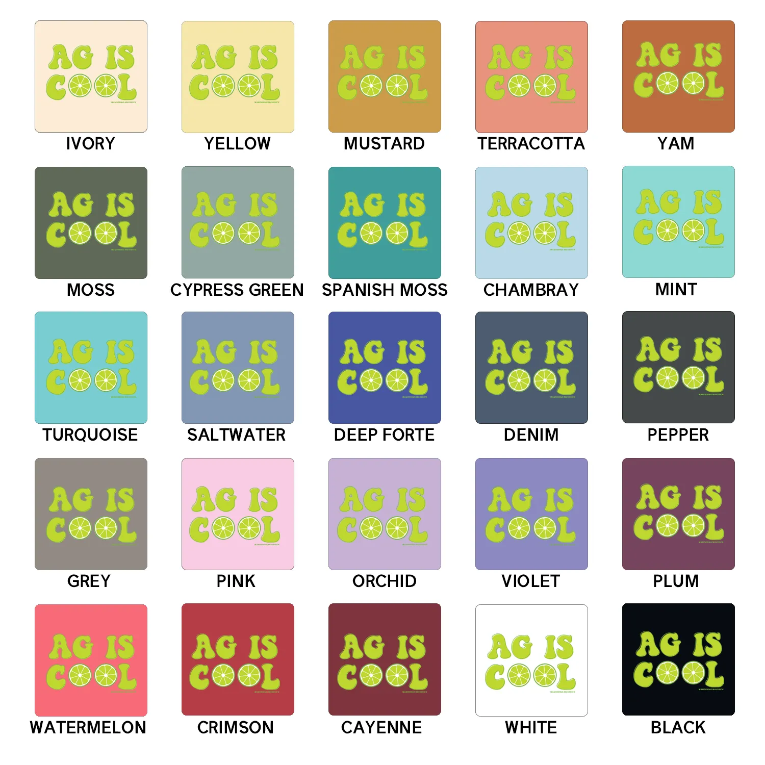 Lime Ag Is Cool ComfortWash/ComfortColor T-Shirt (S-4XL) - Multiple Colors!